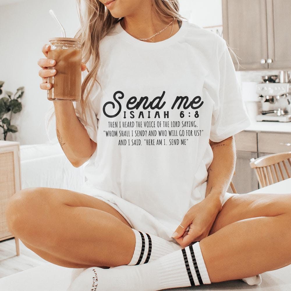 Send Me Png, Christian png - 300 DPI Design for T-Shirt