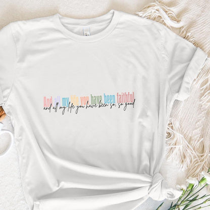 All My Life You Have Been Faithful PNG, Goodness of God Religious PNG -