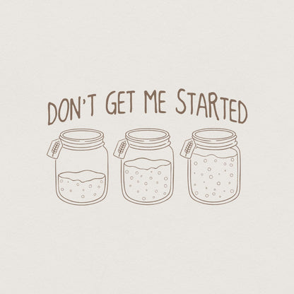 Sourdough Starter PNG, My Sourdough Era Png - 300 DPI Design for T-Shirt