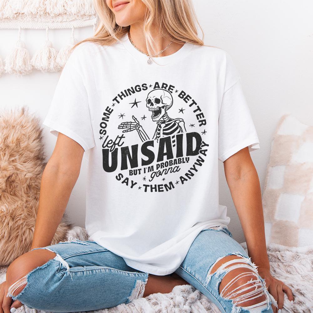 Some things are better left unsaid png, sarcastic funny png - 300 DPI