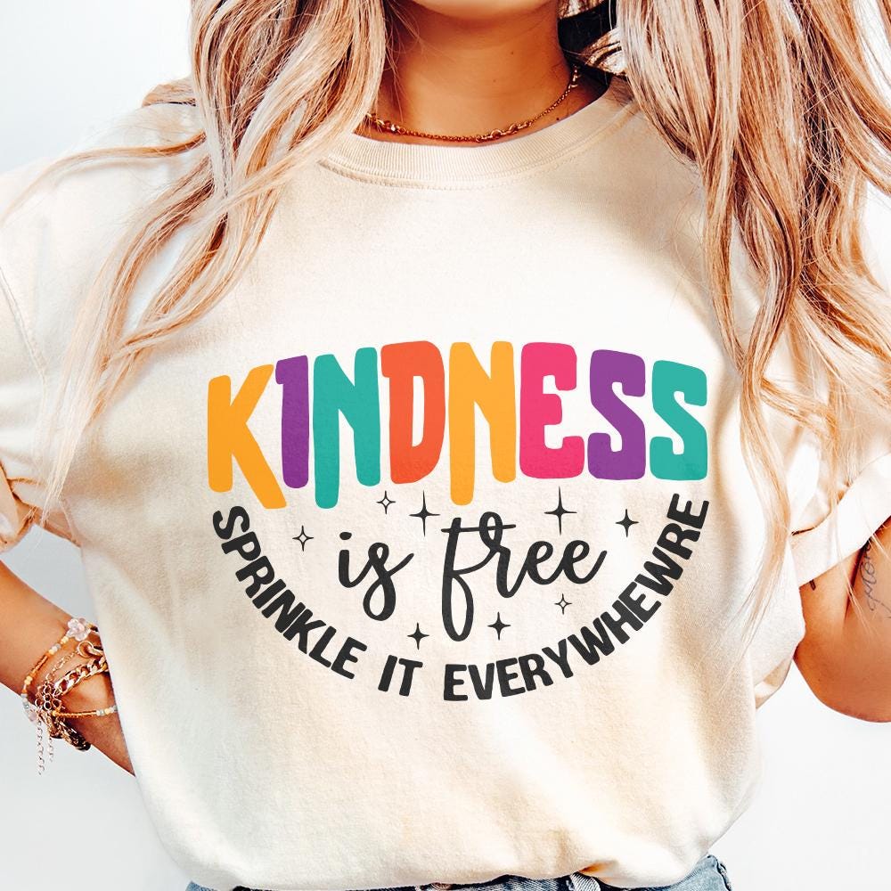 Kindness is Free Sprinkle it Everywhere PNG, Positive Quote Download -