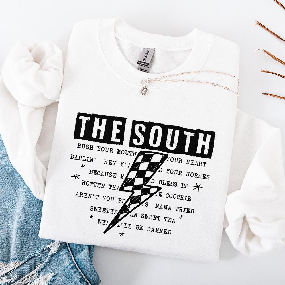 The South PNG, Southern Saying PNG - 300 DPI Design for T-Shirt