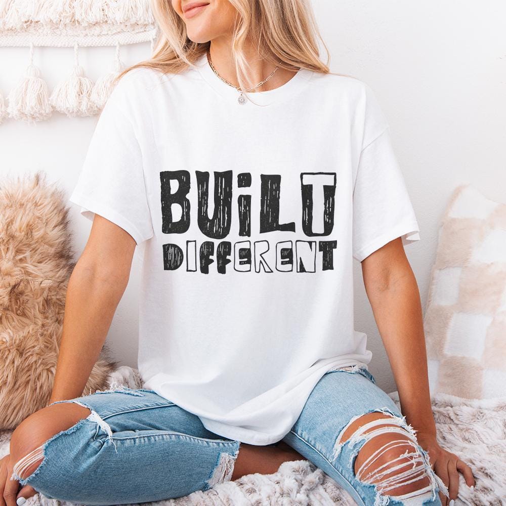 Built Different png, Your Only Limit png - 300 DPI Design for T-Shirt
