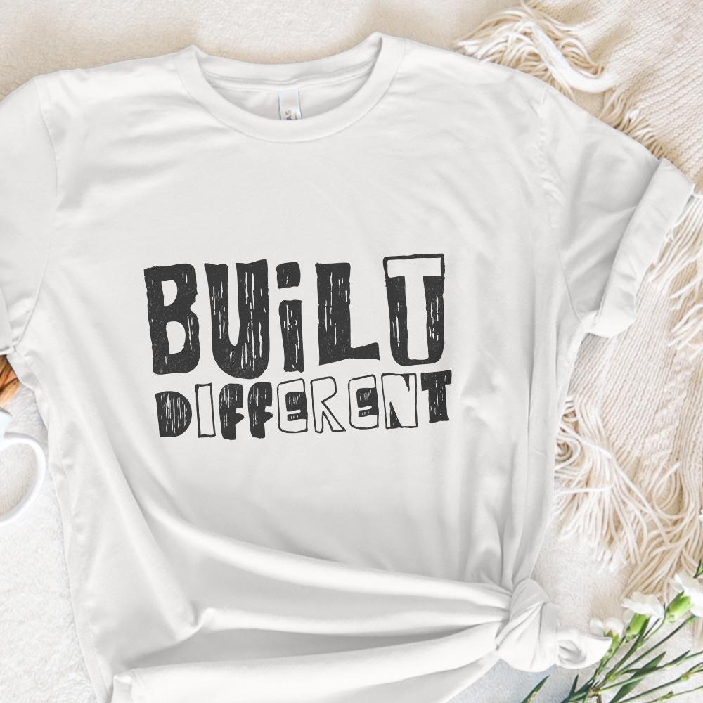 Built Different png, Your Only Limit png - 300 DPI Design for T-Shirt