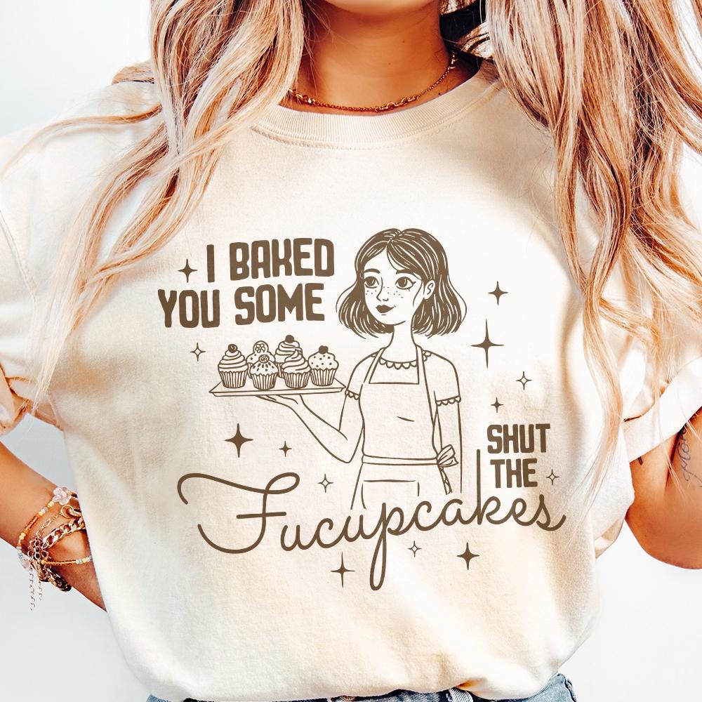 Funny Sarcastic PNG, Shut The Fucupcakes Sublimation Design - 300 DPI