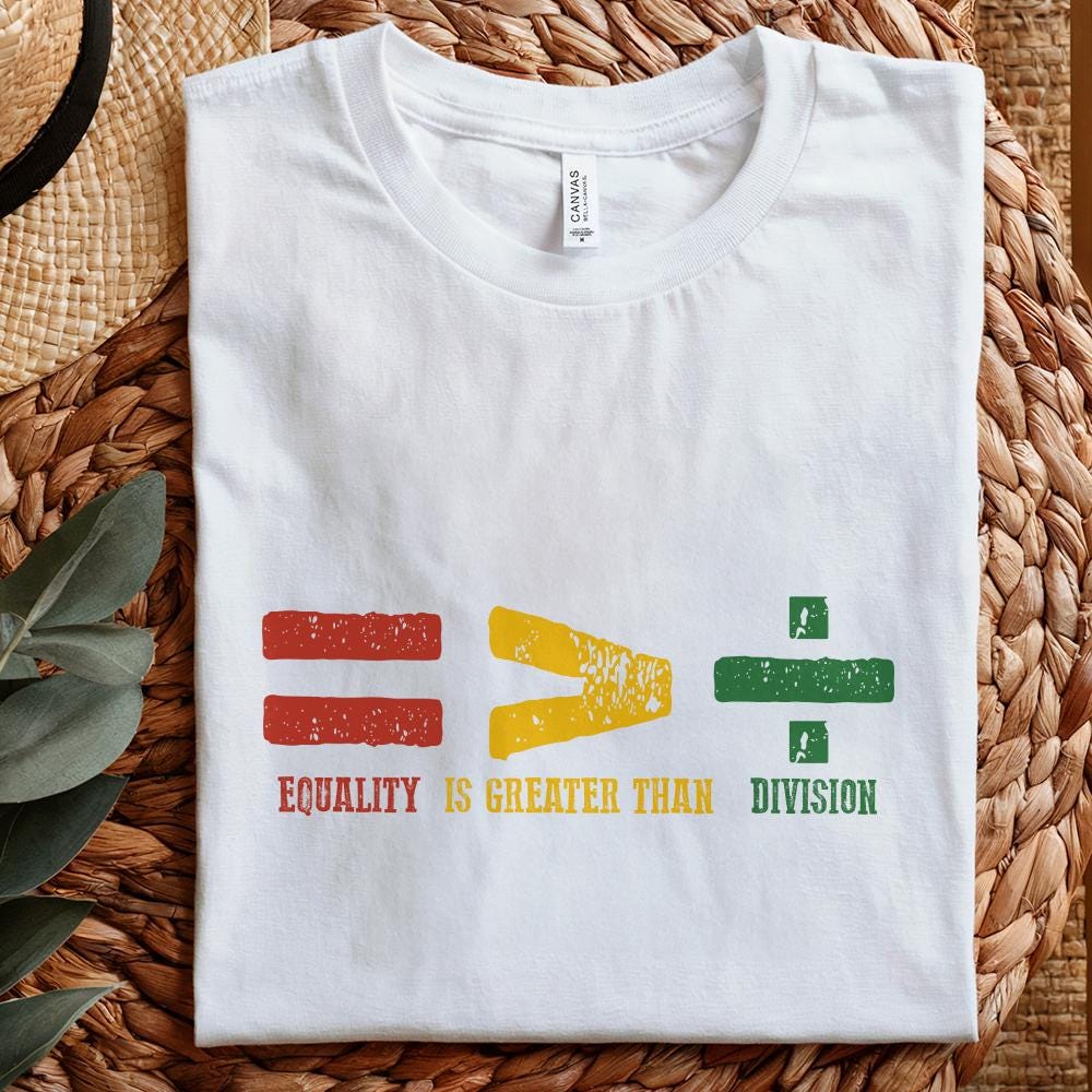 Equality is Greater Than Division, Black History png PNG - 300 DPI Design