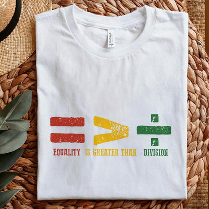 Equality is Greater Than Division, Black History png PNG - 300 DPI Design