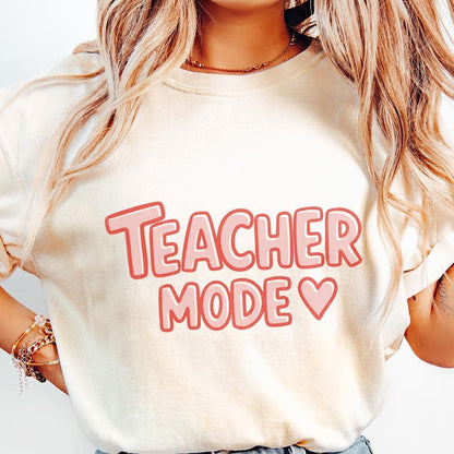Teacher Mode PNG, Funny Teacher Life Sublimation - 300 DPI Design for