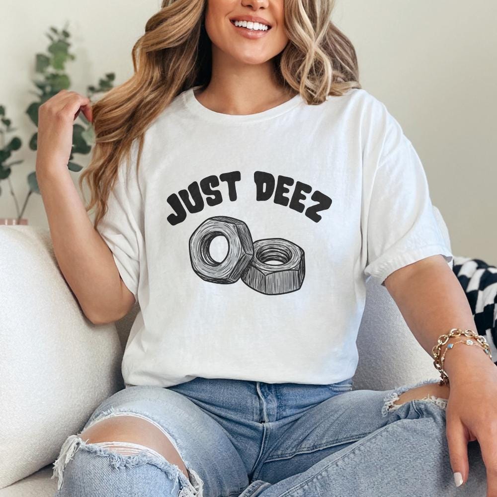 Deez Nuts PNG, Funny Phrase Digital Download - 300 DPI Design for T-Shirt