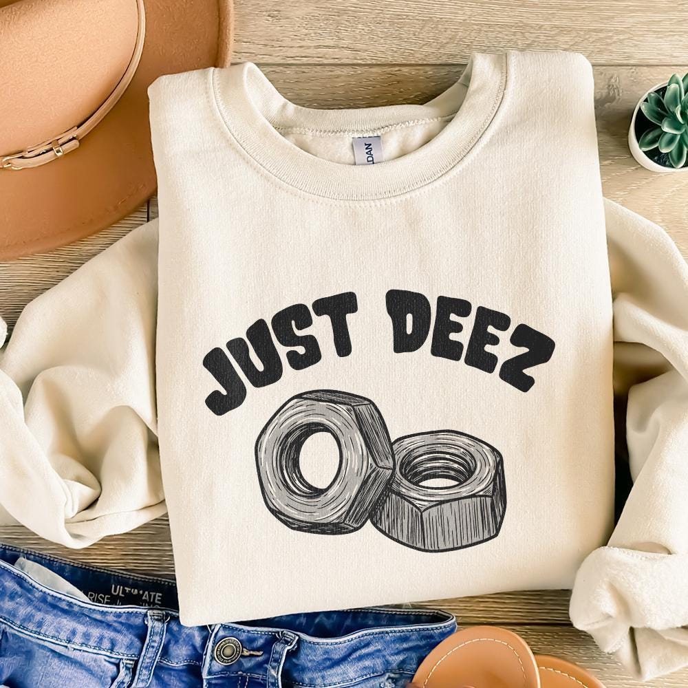 Deez Nuts PNG, Funny Phrase Digital Download - 300 DPI Design for T-Shirt