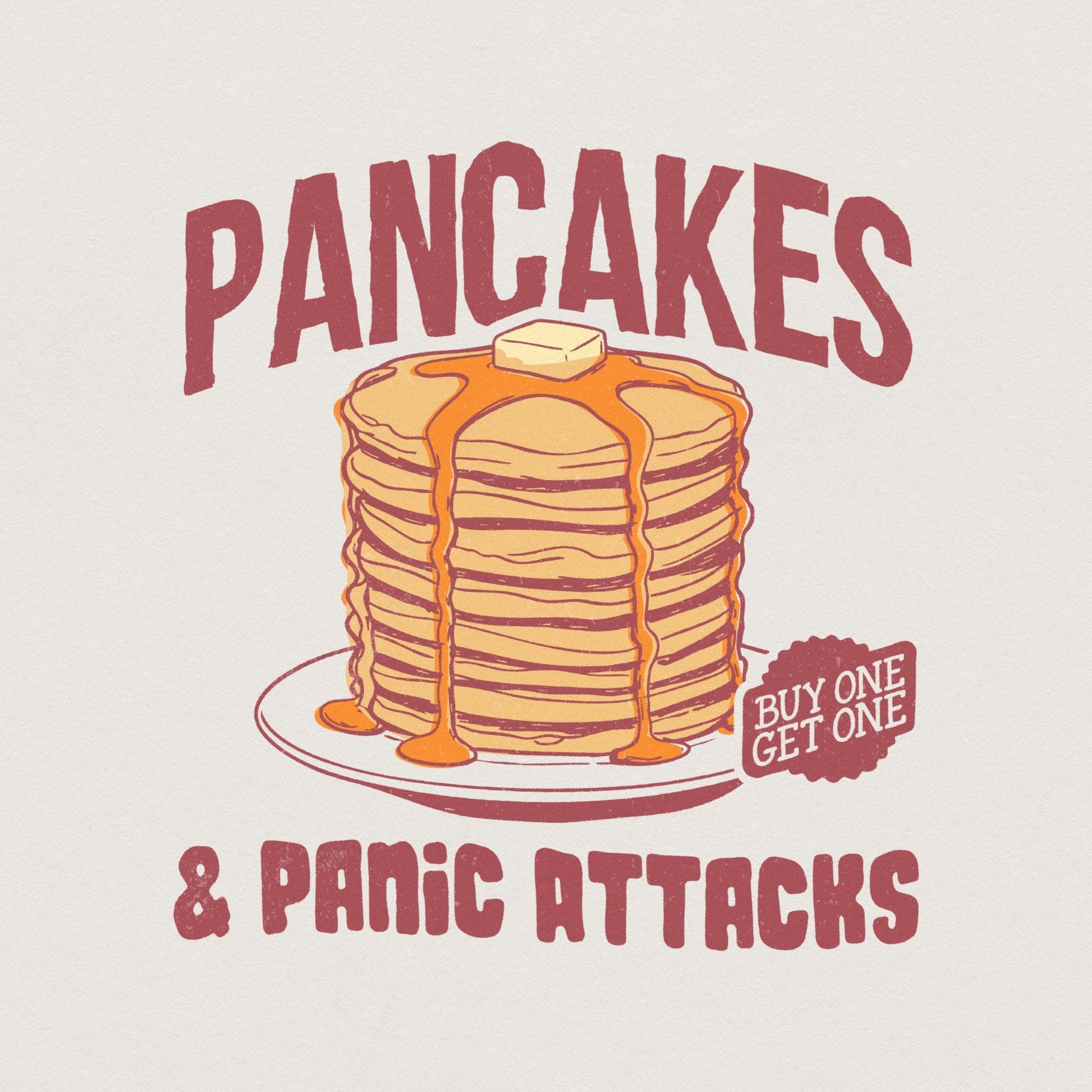 Pancakes and Panic Attacks PNG, Funny Retro Sublimation - 300 DPI Design