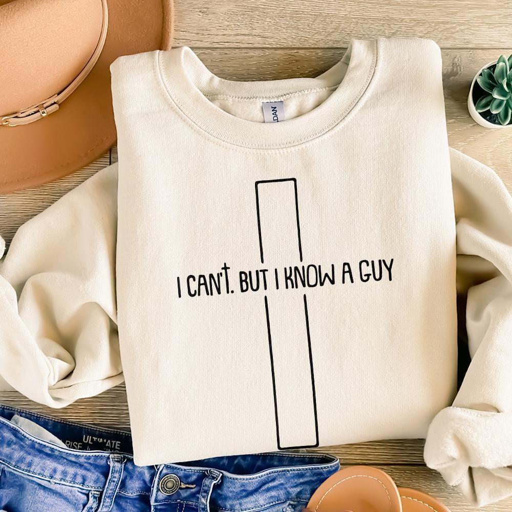 I Can’t But I Know a Guy PNG, Christian PNG - 300 DPI Design for T-Shirt