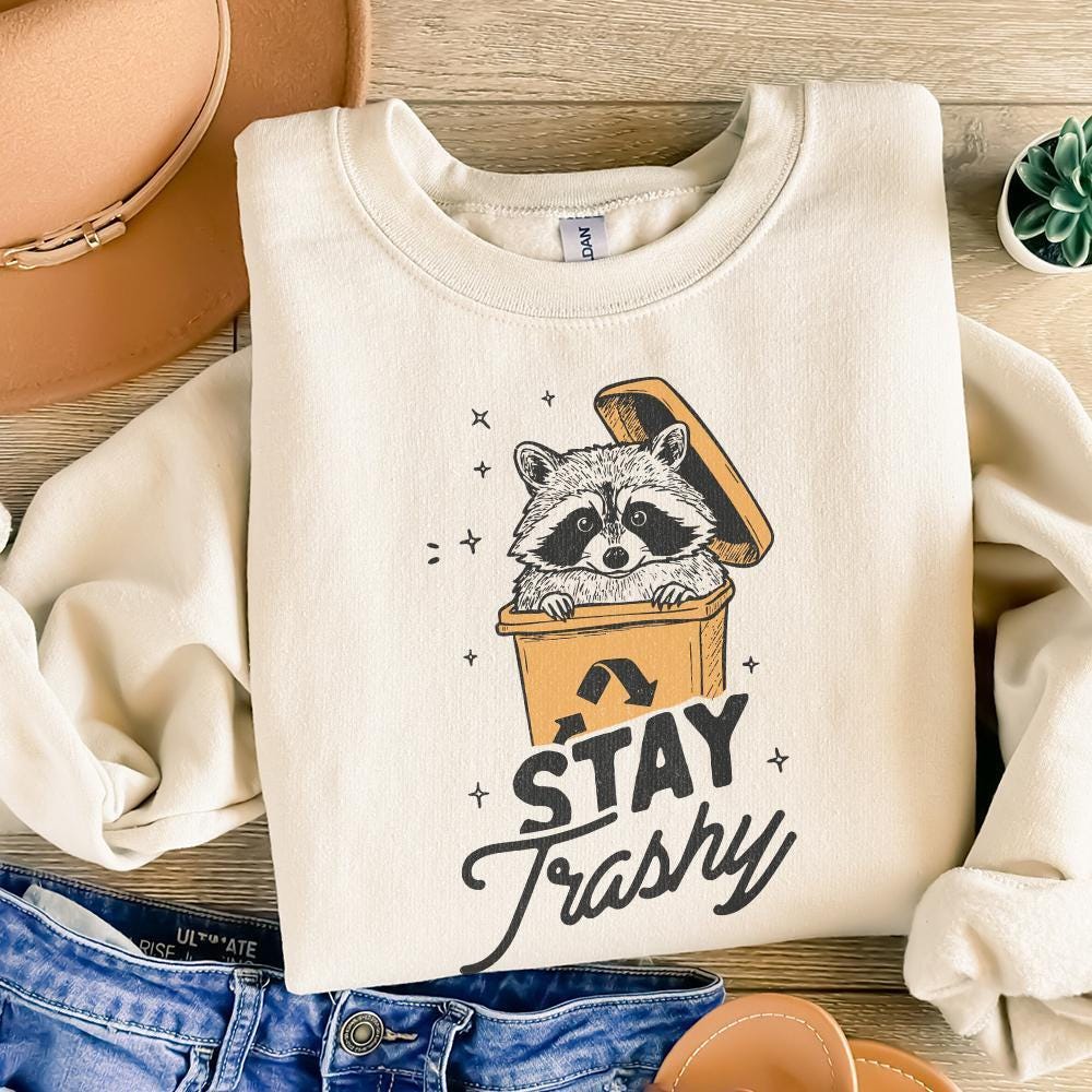 Stay Trashy PNG, Raccoon Sublimation Design - 300 DPI Design for T-Shirt