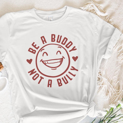 Be A Buddy Not A Bully png PNG, Pink Shirt Day - 300 DPI Design for T-Shirt
