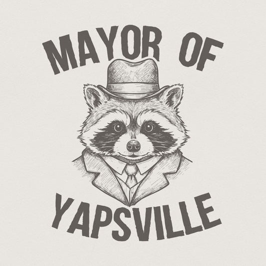 Mayor Of Yapsville PNG, Vintage Raccoon Funny Quote - 300 DPI Design for