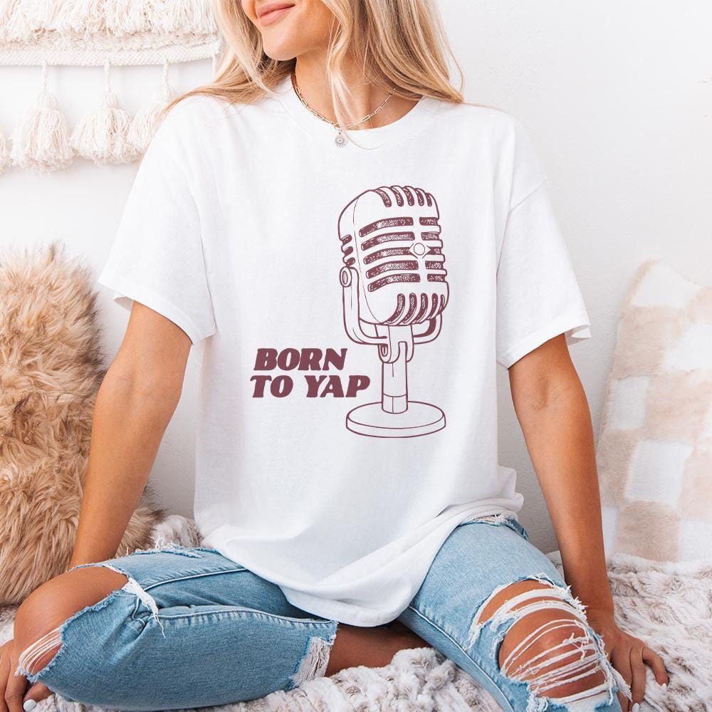 Born to Yap PNG, Trendy png - 300 DPI Design for T-Shirt
