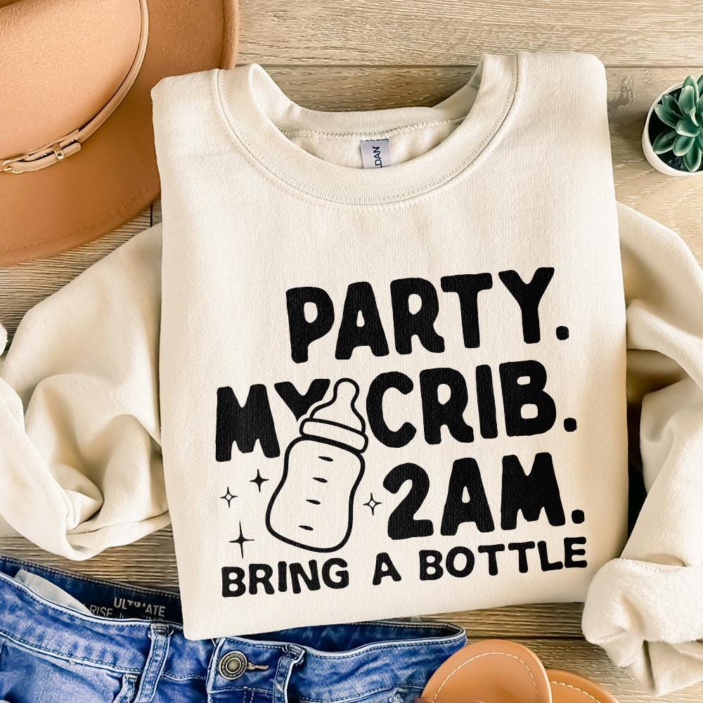 Party My Crib 2 AM Bring a Bottle, Funny Baby Onesie PNG File - 300 DPI
