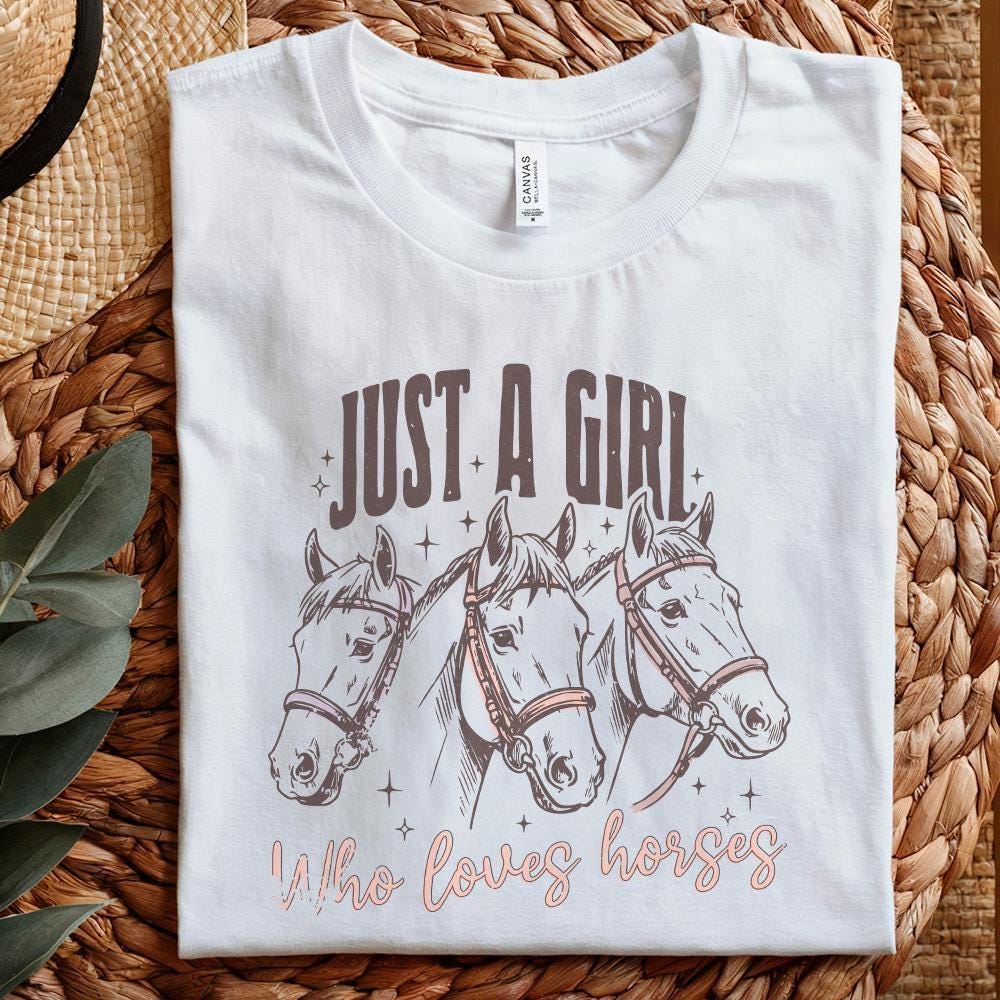 Just A Girl Who Loves Horses PNG, Horse Lover Sublimation - 300 DPI