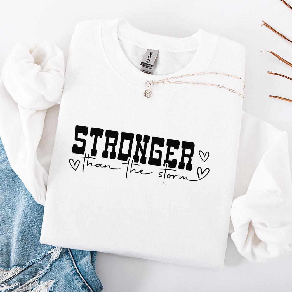 Stronger Than The Storm PNG, Inspirational png - 300 DPI Design for T-Shirt