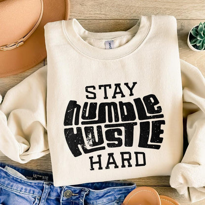 Stay Humble Hustle Hard PNG, Digital Download - 300 DPI Design for T-Shirt