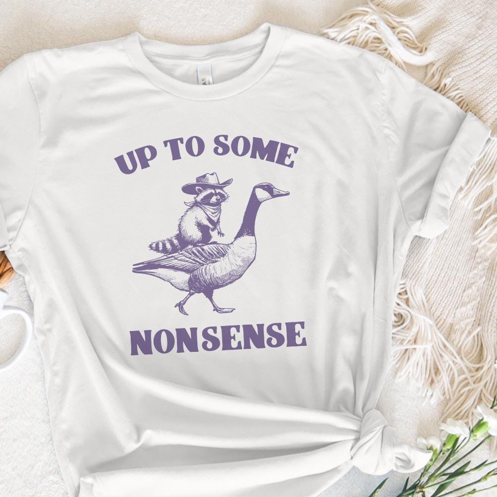 Up to Some Nonsense Raccoon PNG Funny Animal PNG Vintage Animal Quote