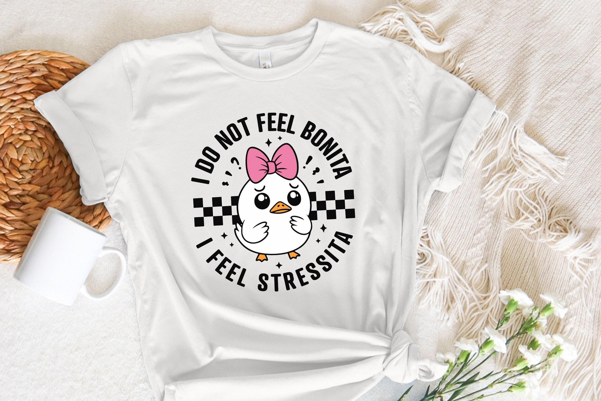 I Do Not Feel Bonita, I Feel Stressita SVG/PNG - 300 DPI Design for T-Shirt