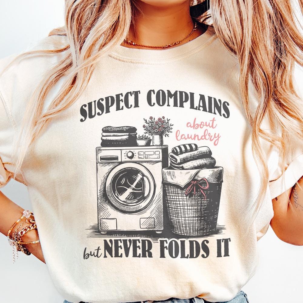 Suspect Complains About Laundry Png, Preppy Png - 300 DPI Design for