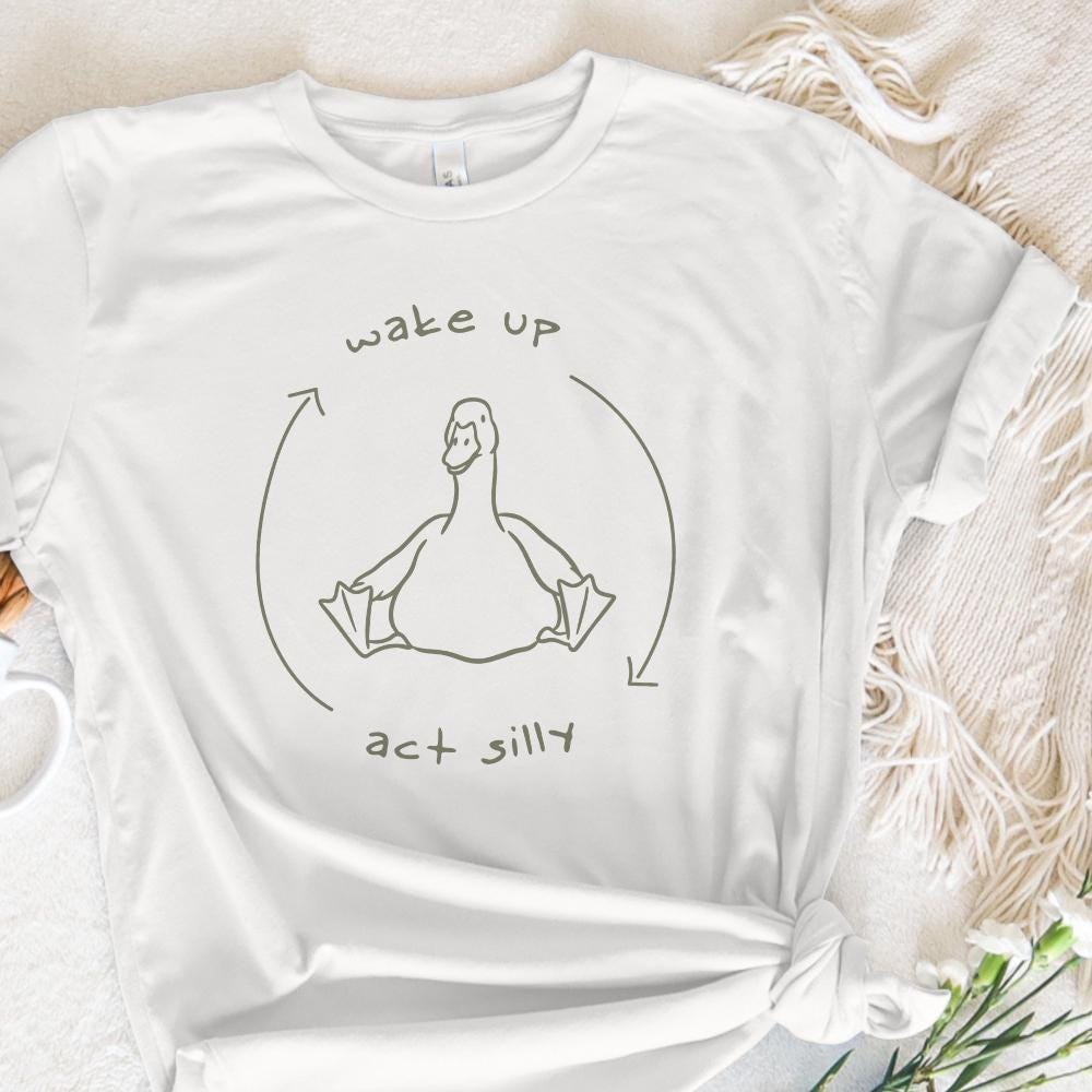 Wake up Act Silly PNG, Funny saying meme - 300 DPI Design for T-Shirt