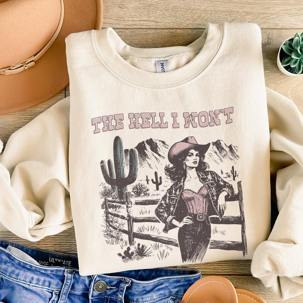 The Hell I Won't PNG, Retro Sublimation Download - 300 DPI Design for