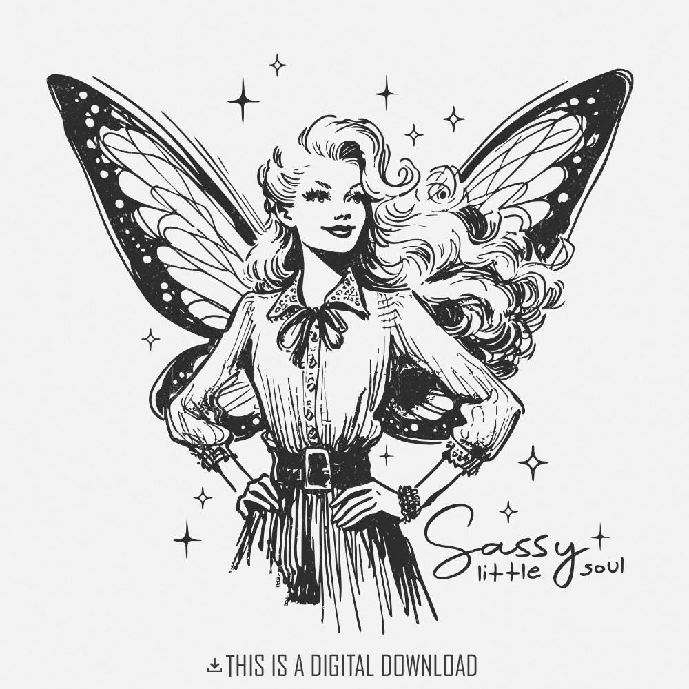 Sassy Little Soul Fairy PNG, Trendy Sublimation Design - 300 DPI Design