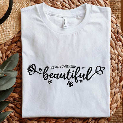 Be Your Own Kind of Beautiful PNG, Inspirational Positive Quote File -