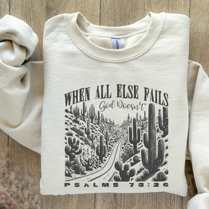 When All Else Fails God Doesn't PNG, Christian Png - 300 DPI Design for