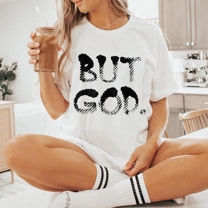 But God Design, Digital Download - 300 DPI Design for T-Shirt