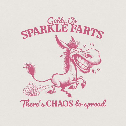 Giddy Up Sparkle Farts PNG, Sarcastic Western Humor - 300 DPI Design for