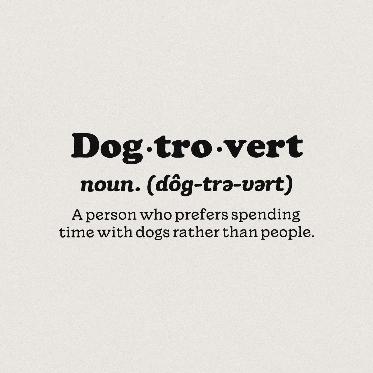 Dogtrovert Definition PNG, Dog Mom png - 300 DPI Design for T-Shirt