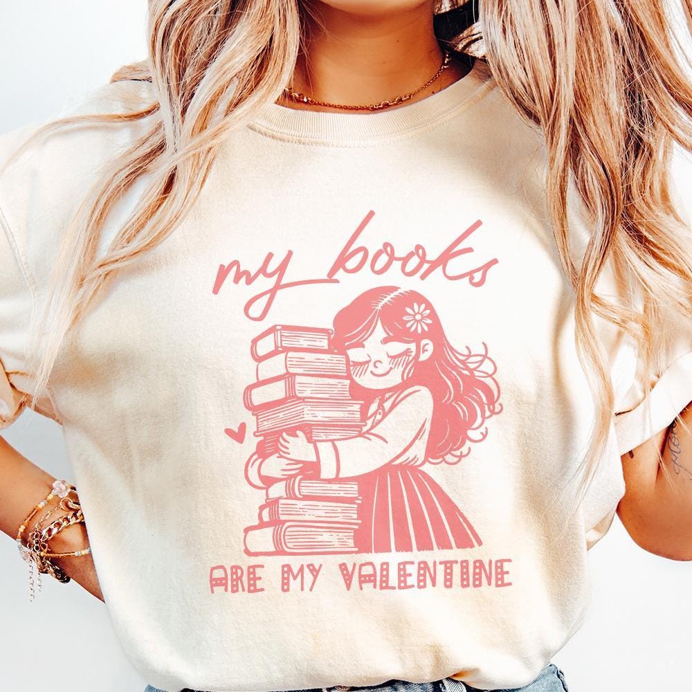 Books are My Valentine PNG, Cute Book Lover Girl Design - 300 DPI Design