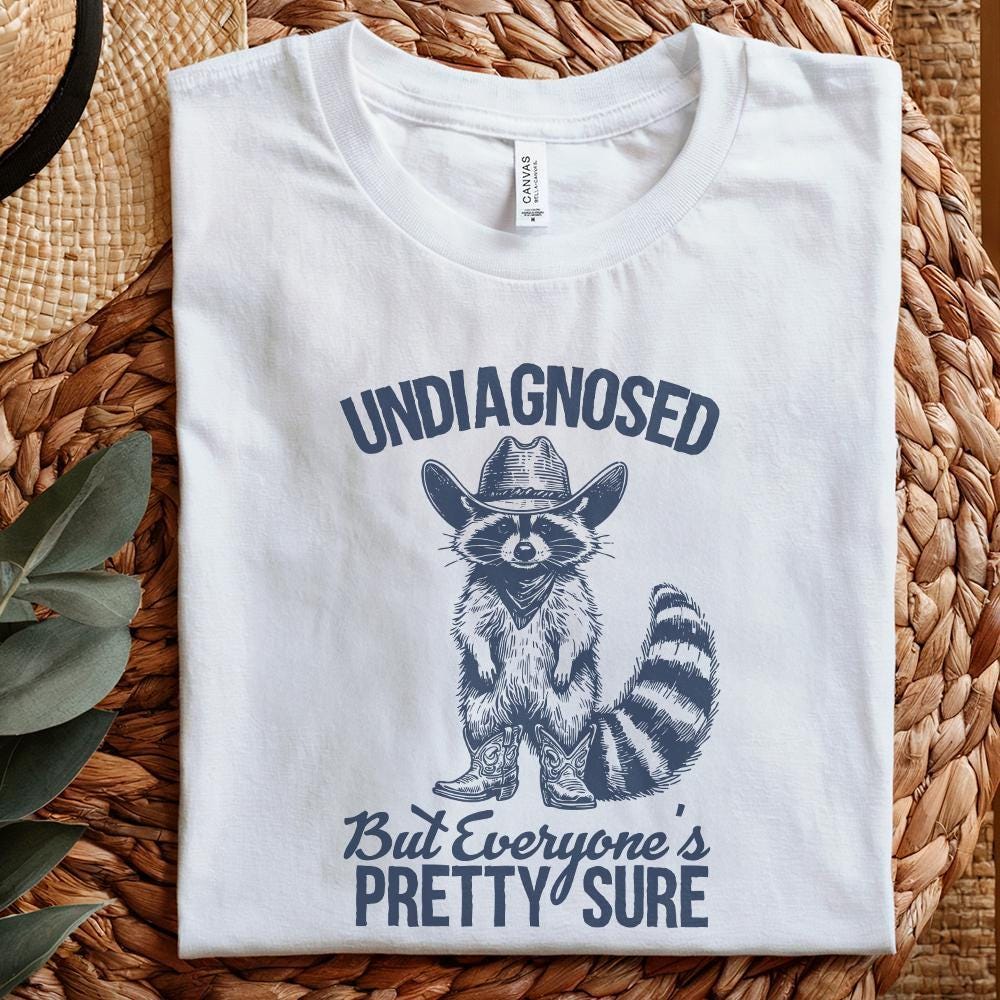 Funny Raccoon Meme PNG, Undiagnosed Sarcastic Humor - 300 DPI Design for