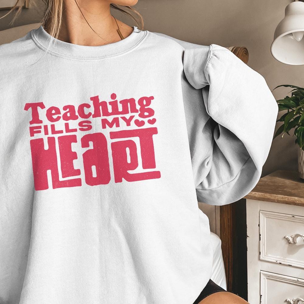 Teaching Fills My Heart png, Teacher Shirt PNG - 300 DPI Design for T-Shirt