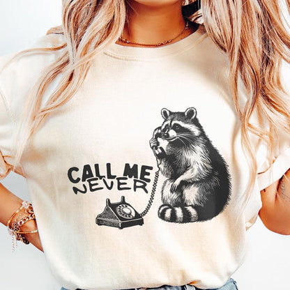 Call Me Never PNG, Valentines Day Sublimation Design - 300 DPI Design for