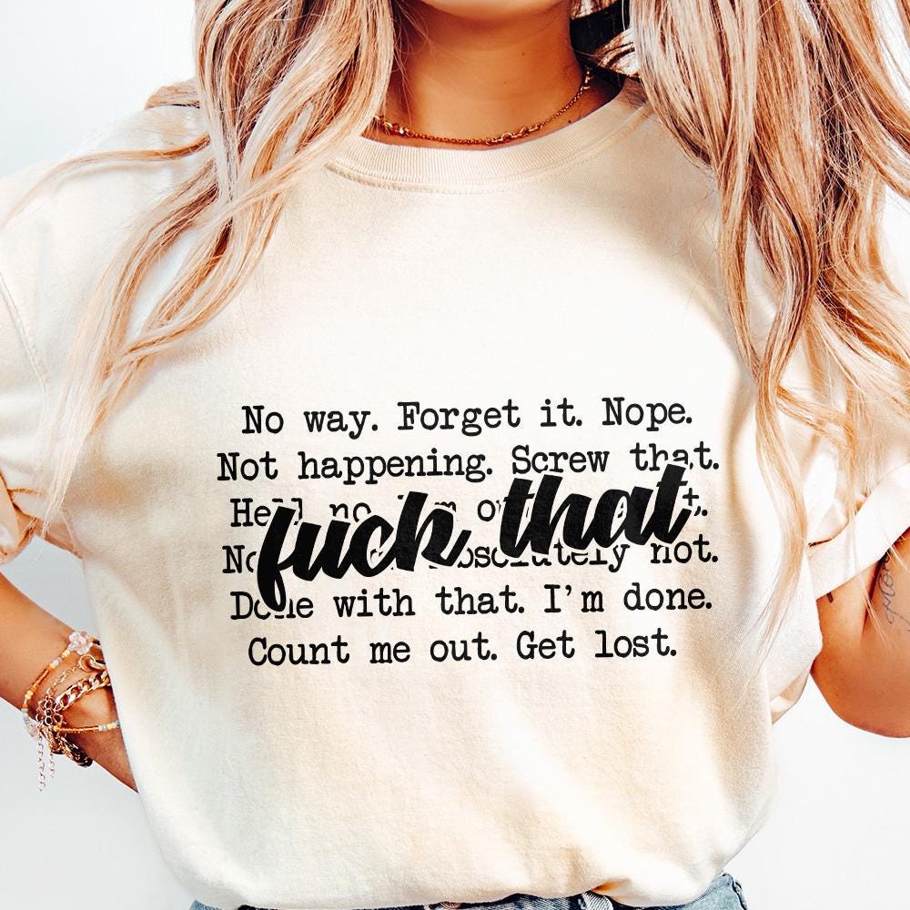 F*ck That PNG png, Sarcastic Adult Humor - 300 DPI Design for T-Shirt