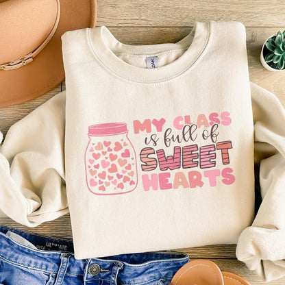 My Class Is Full of Sweet hearts Png, Teacher Valentine Png - 300 DPI