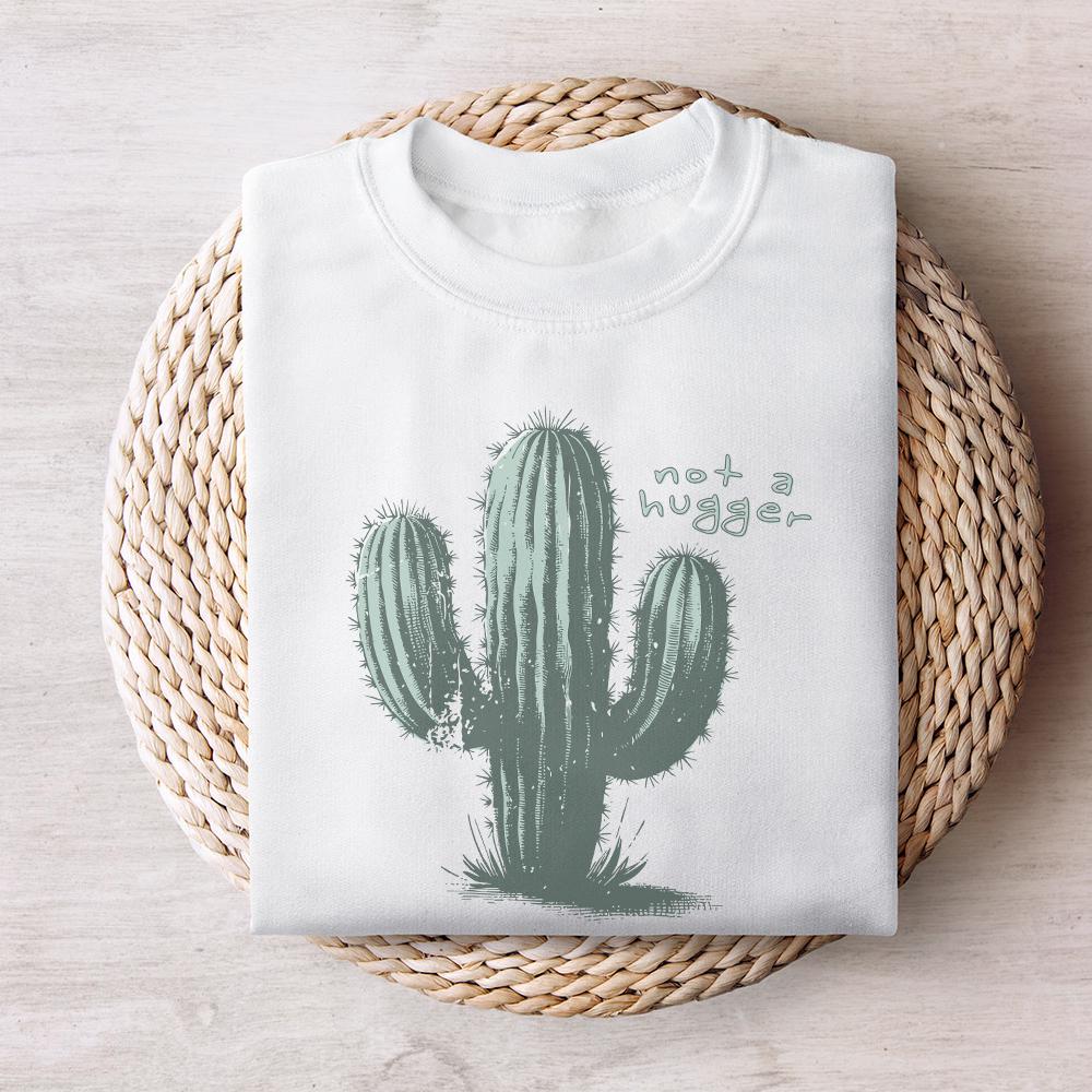 Not a Hugger PNG, Cactus PNG - 300 DPI Design for T-Shirt