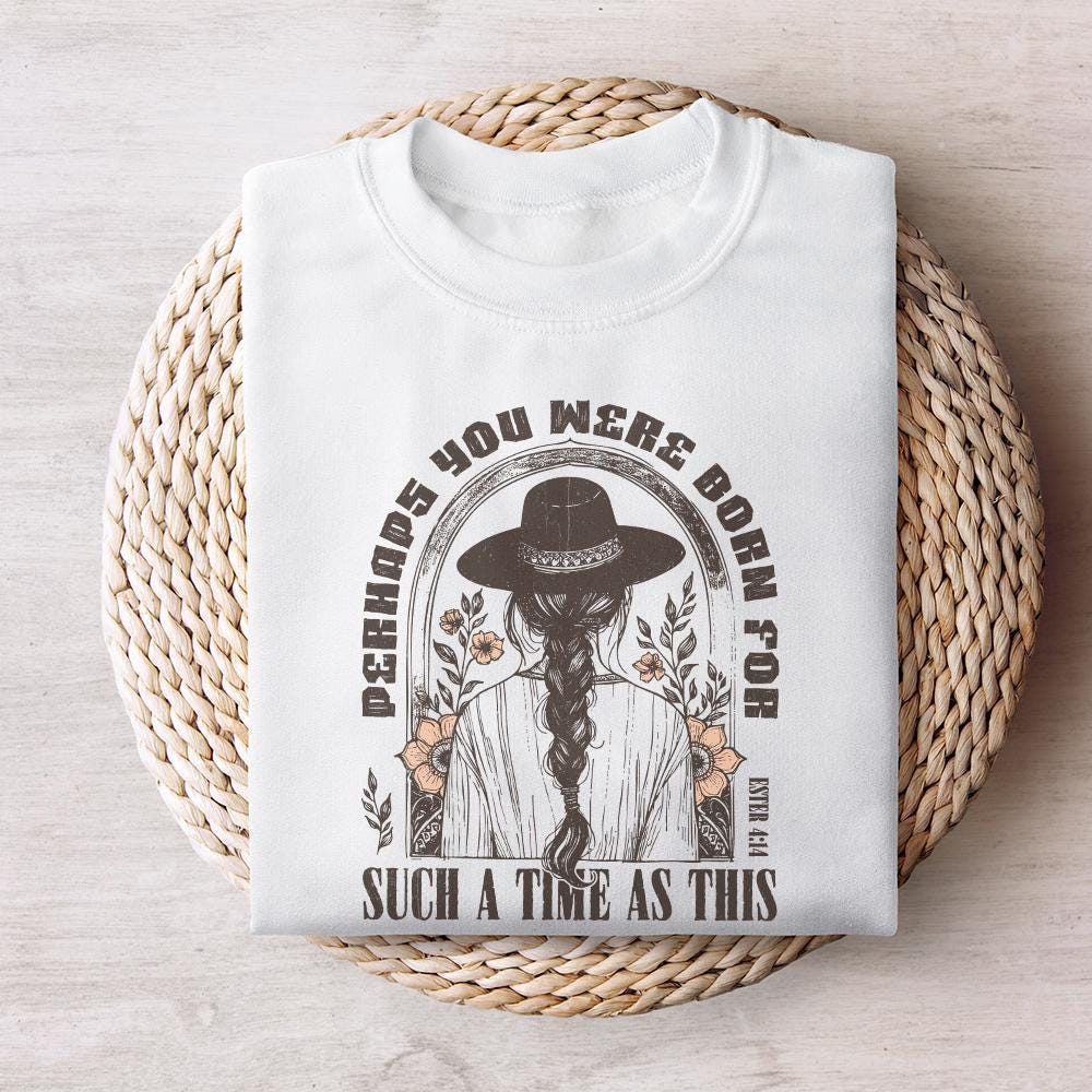 Western PNG Sublimation Design, Esther 4:14 Bible Verse Faith Png - 300