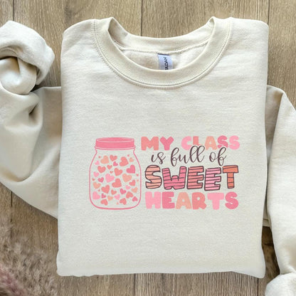 My Class Is Full of Sweet hearts Png, Teacher Valentine Png - 300 DPI