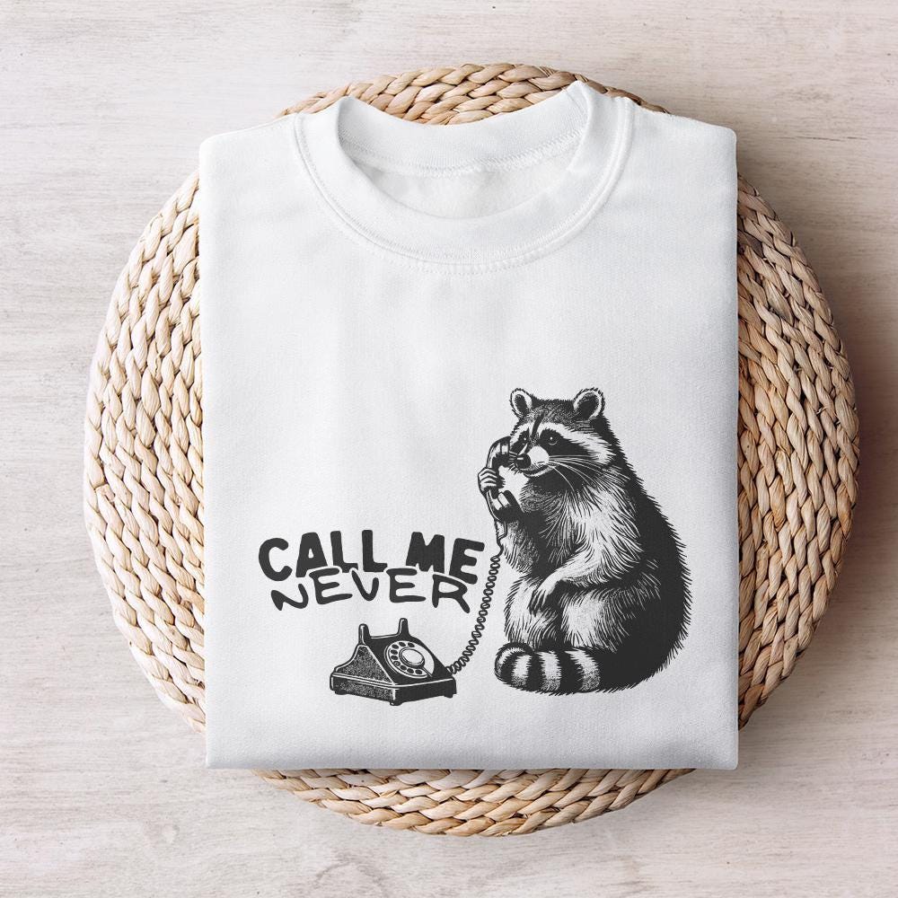 Call Me Never PNG, Valentines Day Sublimation Design - 300 DPI Design for