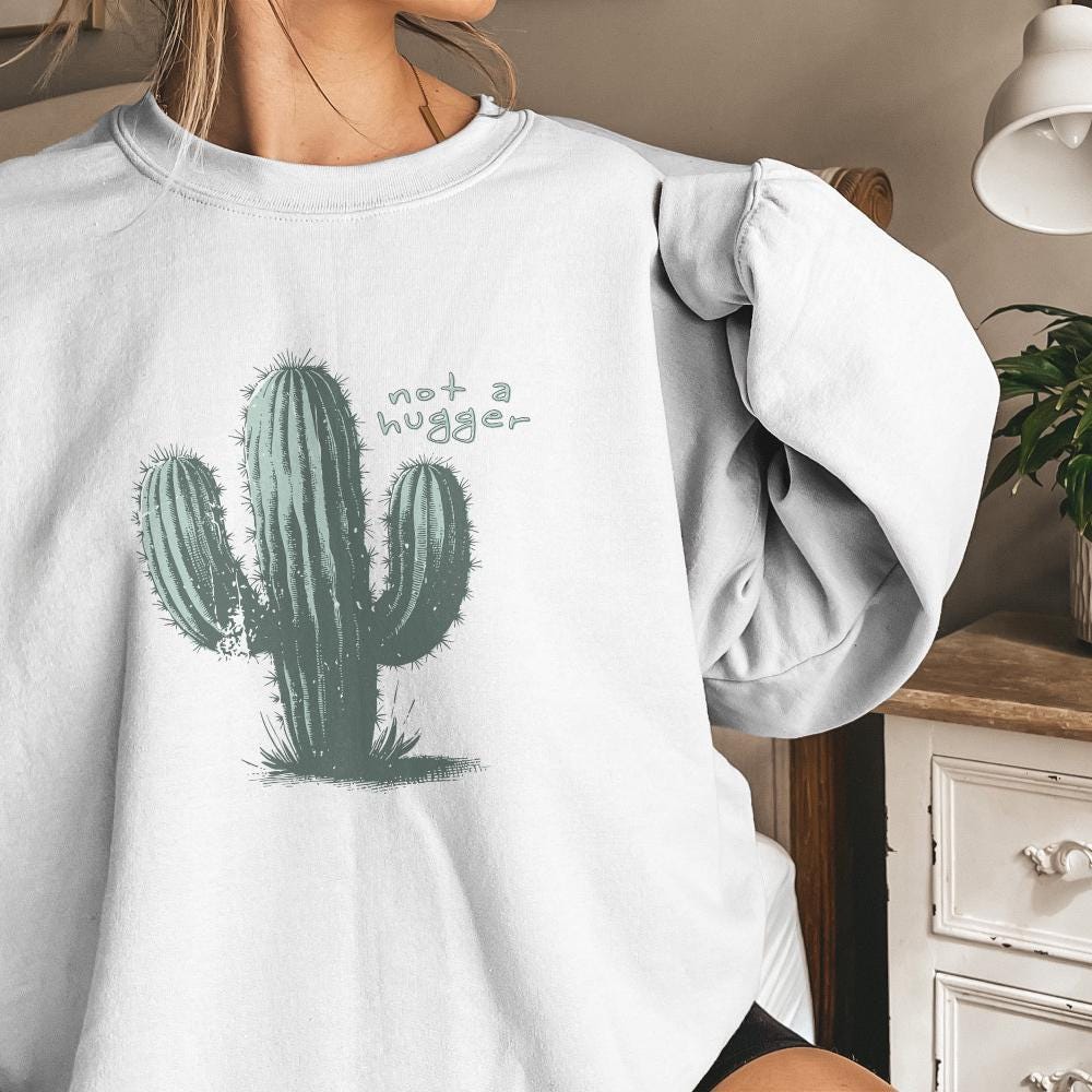 Not a Hugger PNG, Cactus PNG - 300 DPI Design for T-Shirt