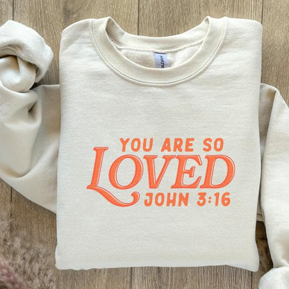 You Are So Loved PNG, Christian Verse - 300 DPI Design for T-Shirt