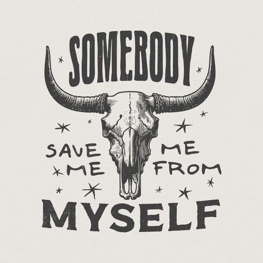 Somebody Save Me PNG, Country Music - 300 DPI Design for T-Shirt