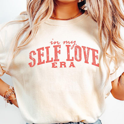 In my Self Love Era PNG, Valentines Day PNG - 300 DPI Design for T-Shirt