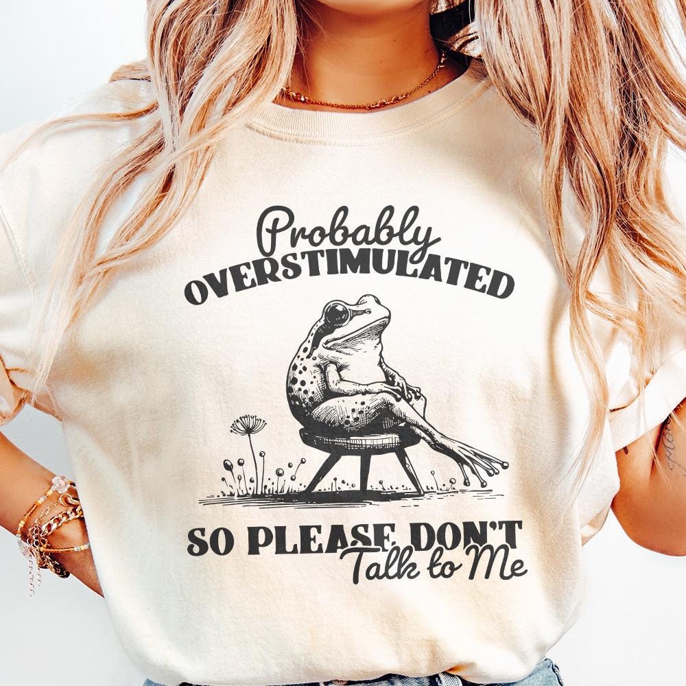 Probably Overstimulated PNG, Trendy Frog Design - 300 DPI Design for